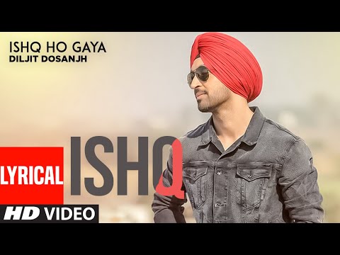 Ishq Ho Gaya (Lyrical) — watch video