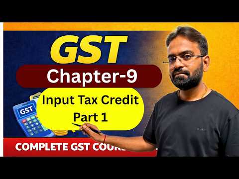 GST Chapter 10 Part 1 ITC Computation of Tax Liability Goods Services Tax for BCom BBA