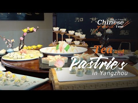 The ULTIMATE Chinese Food Tour: Tea and pastries in Yangzhou