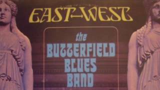 The Butterfield Blues Band ‎– East-West