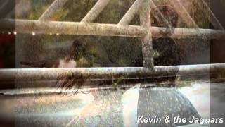 Kevin & the Jaguars - Lightning and Thunder