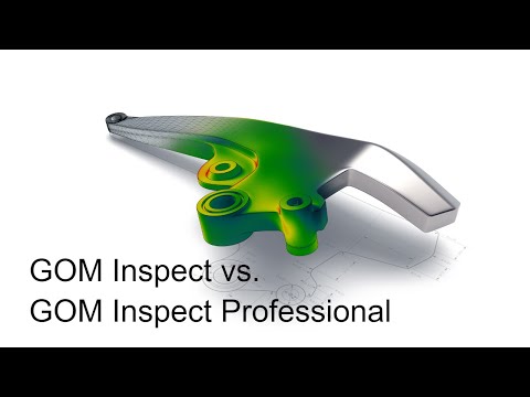 Comparison of GOM Inspect Professional vs. GOM Inspect