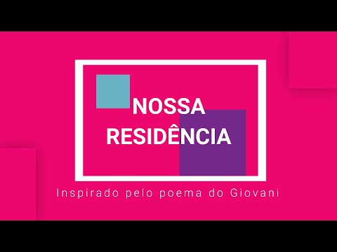 Nossa Residência video