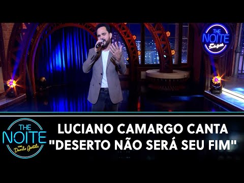 Deserto Não Será Seu Fim - Luciano Camargo