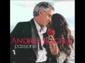 Andrea Bocelli - Roma Nun Fa' La Stupida Stasera
