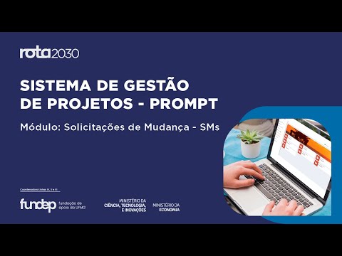 Treinamento Sistema PROMPT - Solicitações de Mudança - SMs