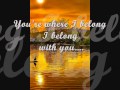 Trisha Yearwood You Re Where I Belong W Lyrics