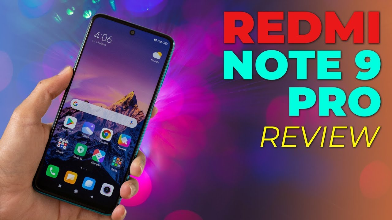 Redmi Note 9 Pro Review – Is This the Right Affordable Phone for Most People?