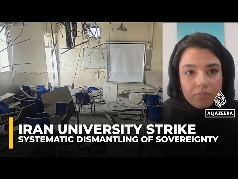 Iran university strikes ‘systematically dismantle’ homegrown development, sovereignty: Analysis
