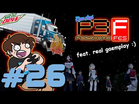 Ryan plays Persona 3 FES! Part 26 (The Journey Finale)