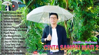 Download lagu Lagu Andika Mahesa Kangen Band [Full Album 2022] Cinta Sampai Mati 2 mp3