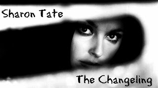 Sharon Tate - The Doors - The Changeling