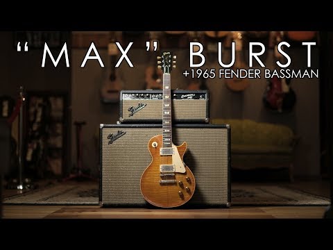 "Pick of the Day" - Max Burst and 1965 Fender Bassman