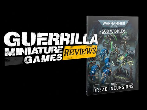 GMG Reviews - 500 WORLDS: TITUS - Dread Incursions  by Games Workshop