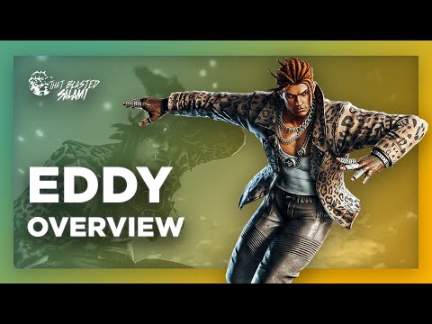 Eddy Gordo Overview ft. Spaghetti Rip - Tekken 7 [4K]