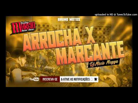 SET ARROCHA X MARCANTES BRUNOMOTOS - JUNHO 2021