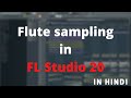 Creating Own Pattern With A Flute Loop In Fl Studio