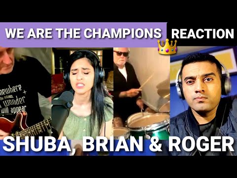Shuba, Brian May, and Roger Taylor - We are the Champions (FIRST TIME REACTION)