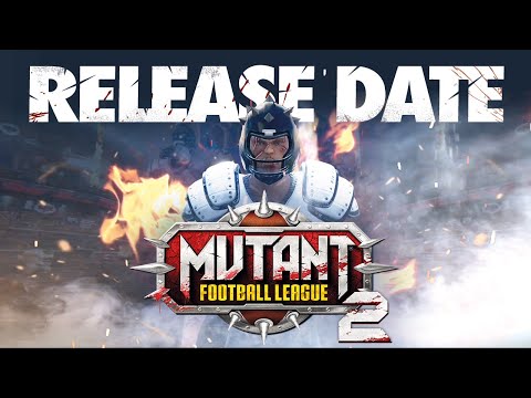 Mutant Football League 2 Launch Date Announcement