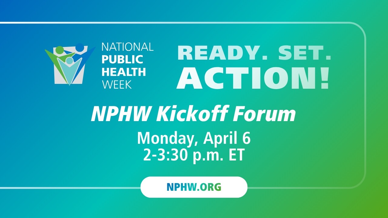 National Public Health Week 2026 Kickoff Forum - Public Health in the Age of Deception