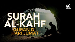 Download lagu SURAH ALKAHFI Malam Jumat Berkah | Ngaji Merdu Murottal AlQuran Surah AlKahfi Full mp3 Download lagu SURAH ALKAHFI Malam Jumat Berkah | Ngaji Merdu Murottal AlQuran Surah AlKahfi Full mp3