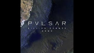 PULSAR - BILLION HOMMES