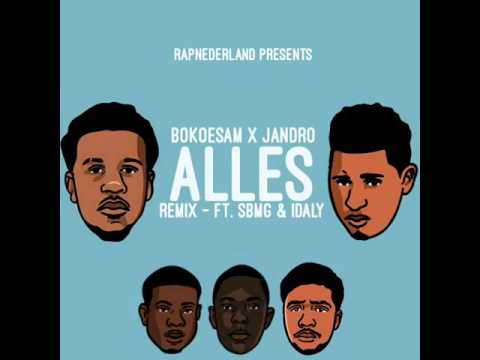 Bokoesam x Jandro - Alles (Remix) ft. SBMG & Idaly