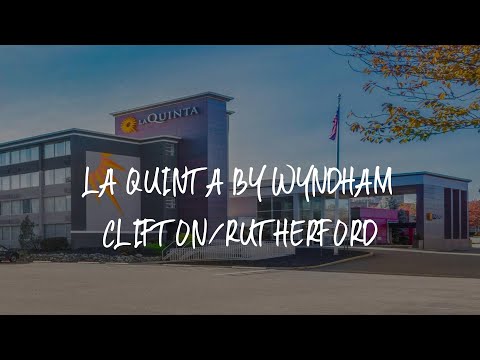 La Quinta by Wyndham Clifton/Rutherford Review - Clifton , United States of America
