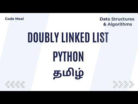 Doubly Linked List Python Data Structures Algorithms Tamil