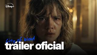 City of Blood |Tráiler Oficial (en castellano) | Disney+ España