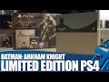 Batman Arkham Knight - Limited Edition PS4 Unboxing