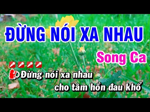 Karaoke Đừng Nói Xa Nhau Nhạc Sống Song Ca Mới Nhất | Hoài Phong Organ
