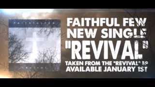 Faithful Few: Revival (Lyric Video)