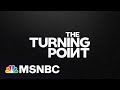 Official Trailer | The Turning Point | MSNBC