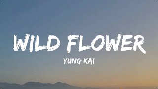 Download lagu Wildflower - Yung Kai (lyrics) | mood edits mp3 Download lagu Wildflower - Yung Kai (lyrics) | mood edits mp3