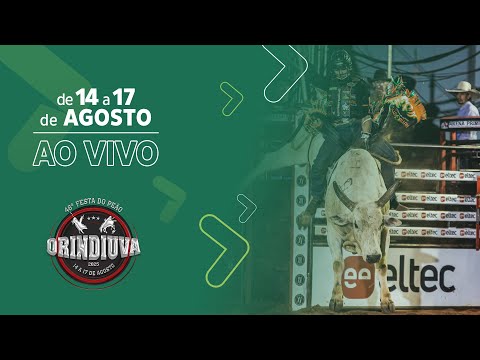 46ª FESTA DO PEÃO DE ORINDIÚVA-SP - SEXTA - FEIRA