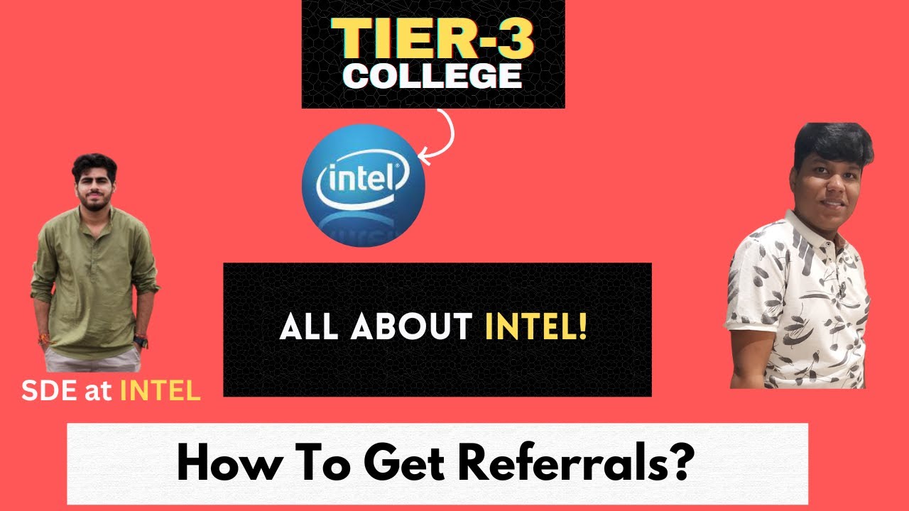 Intel Interview Experience | Tier-3 College to Intel | All About Intel! | OFF-CAMPUS