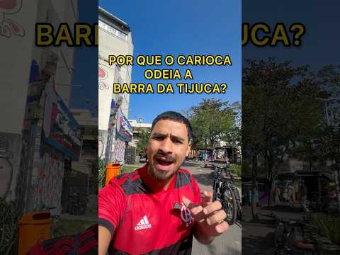 por que o carioca odeia a Barra da Tijuca? #laudodecria #riodejaneiro
