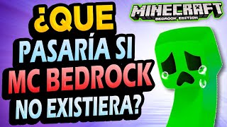 ¿Qué Pasaría si Minecraft BEDROCK no existiera?