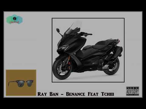 Ray Ban- Benance Feat Tchiii INEDIT 2021) @La-Tchi442