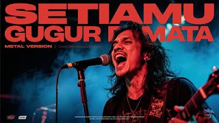 Download lagu EYE - SETIAMU GUGUR DI MATA (GROOVE METAL VERSION) | Versi Terkuat by ARaena Musikindo mp3