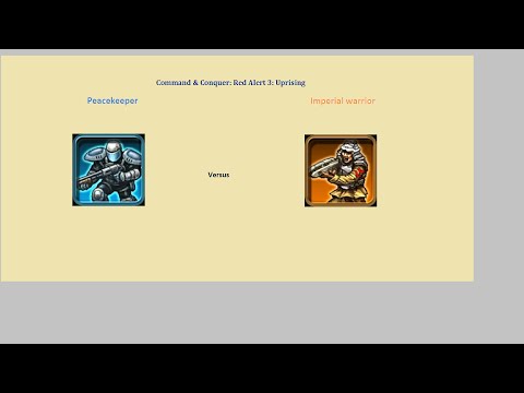 C&C Red Alert 3 Peacekeeper vs Imperial warrior