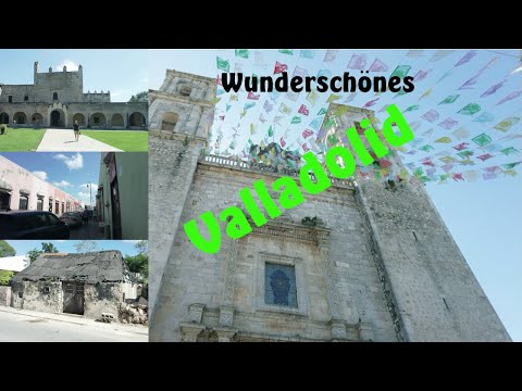 Mexiko 2021/2022 Vlog 13 - Streifzug durch Valladolid