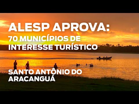 Alesp aprova título de interesse turístico para o município de Santo Antônio do Aracanguá