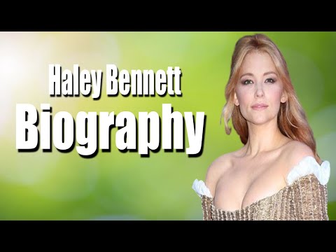 Haley Bennett Full Biography | Haley Bennett Lifestyle & More | THE STARS