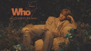 Download lagu (Lyrics Vietsub) 지민 (Jimin) 'Who (Acoustic Remix)' mp3 Download lagu (Lyrics Vietsub) 지민 (Jimin) 'Who (Acoustic Remix)' mp3
