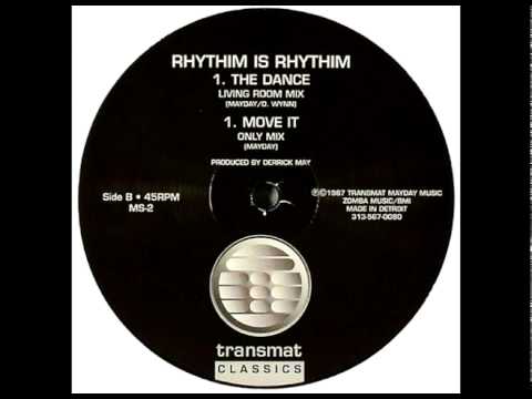 Rhythim Is Rhythim -The Dance (Living Room Mix) (1987) (Remastered in 2004)