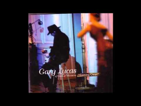 Gary Lucas & Gods and Monsters - 