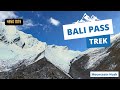 Bali Pass Trek || Complete route | 360 clips || 4K #trek #himalaya #mountains