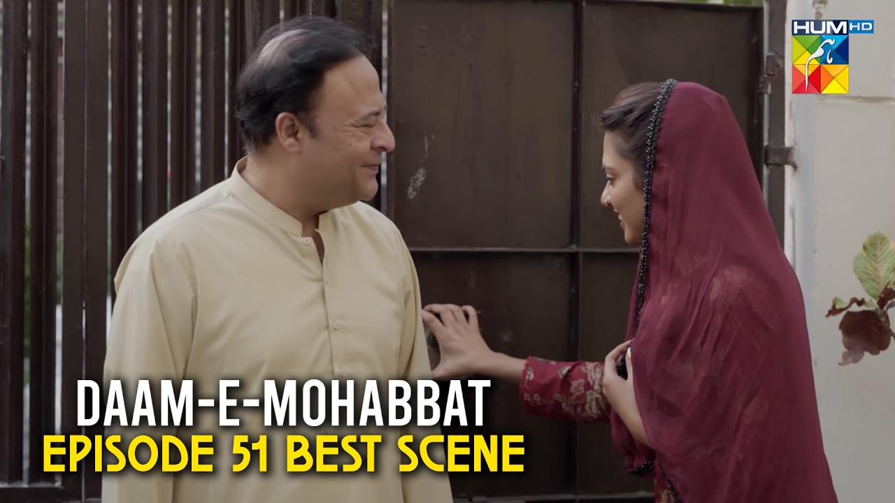 Daam-e-Mohabbat - Best Scene - Episode 51 | HUM TV